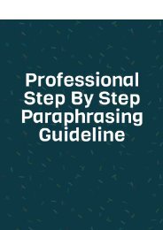 Professional Step by Step Paraphrasing Guieline