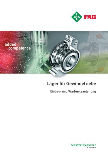 Lager für Gewindetriebe: Einbau- und Wartungsanleitung: TPI 100