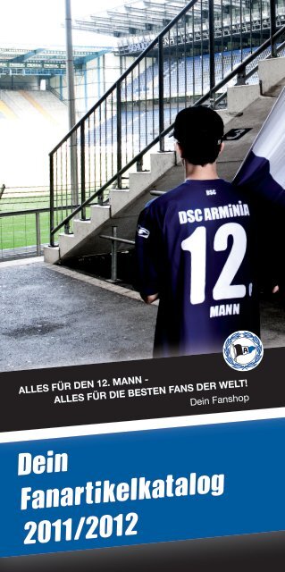 Dein Fanartikelkatalog 2011/2012 - DSC Arminia Bielefeld