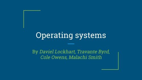 Operating systems