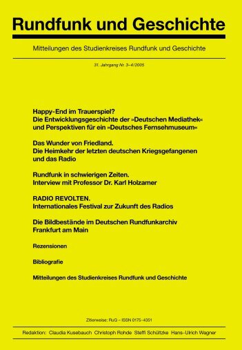 2005, 31. Jahrgang (pdf - Studienkreis Rundfunk und Geschichte