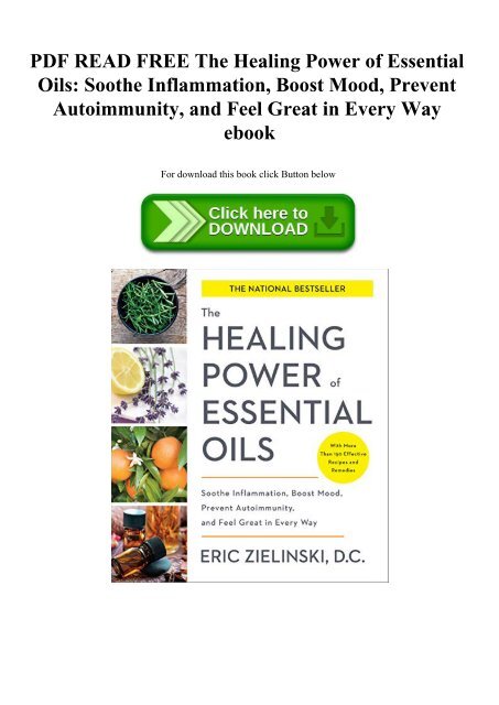 PDF READ FREE The Healing Power of Essential Oils Soothe Inflammation ...