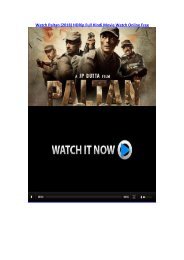 PALTAN HINDI FULL MOVIE DOWNLOAD 2018 720P HD TORRENT