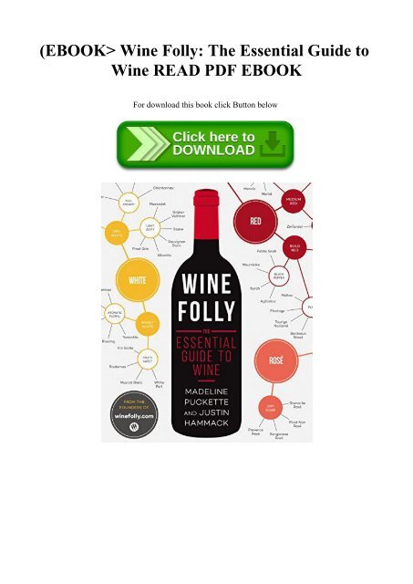 (EBOOK Wine Folly The Essential Guide to Wine READ PDF EBOOK