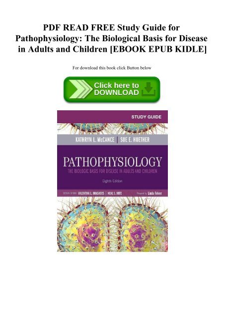 PDF READ FREE Study Guide for Pathophysiology The Biological Basis for  Disease in Adults and Childre