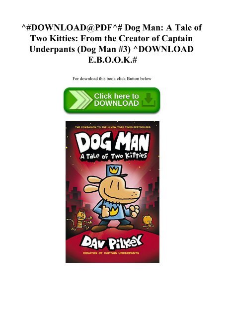 Download Pdf Dog Man A Tale Of Two Kitties From The Creator Of
