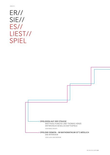 ER// SIE// ES// LIEST// SPIEL