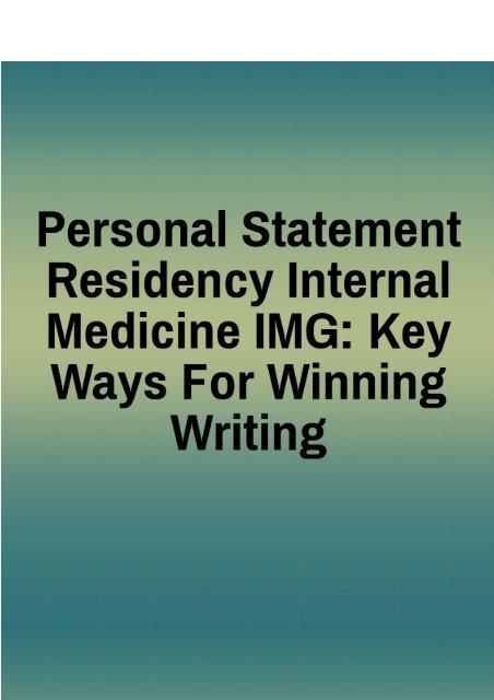 personal statement for internal medicine residency