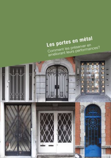 Guide des bonnes pratiques - Comment préserver les portes en métal ?