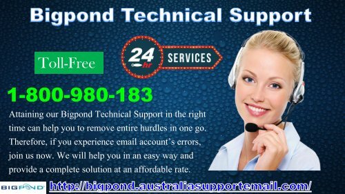 Dial 1-800-980-183 And Contact Our Techies To Bigpond Technical Support