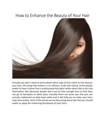 How to Enhance the Beauty of Your Hair