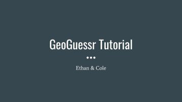 GeoGuessr Tutorial