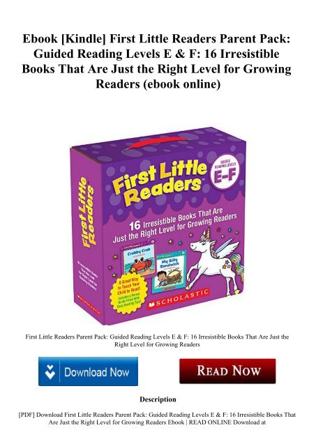Ebook Kindle First Little Readers Parent Pack Guided Reading Levels E F 16 Irresistible Books