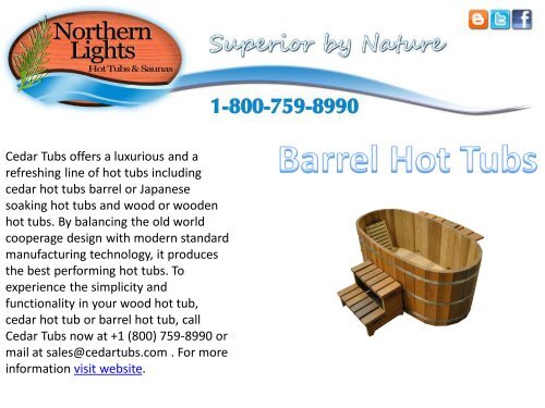 Luxurious Barrel Hot Tubs