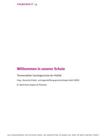 Willkommen in unserer Schule - Deutsche Kinder und Jugendstiftung