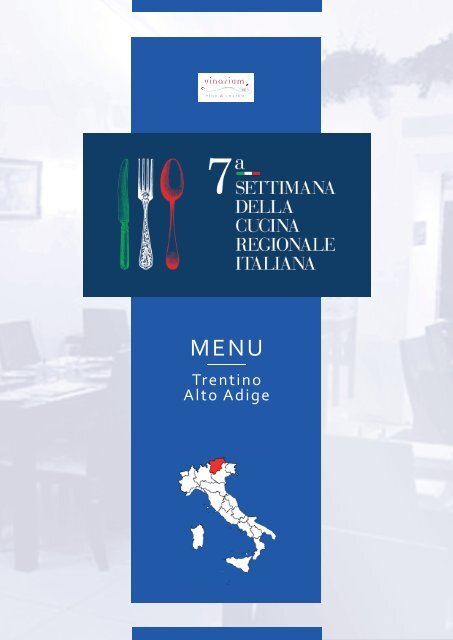 7ª Settimana della Cucina Regionale Italiana - Trentino Alto Adige