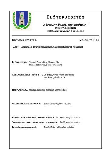 a Baranya Megyei Önkormányzat Közgyűlésének 2005 ...