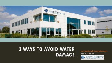 3 Ways to Avoid Water Damage