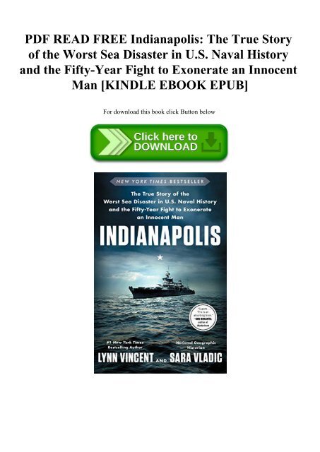Pdf Read Free Indianapolis The True Story Of The Worst Sea Disaster In U S Naval History