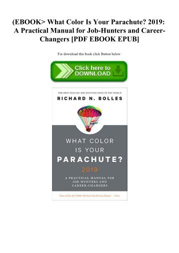 What Color Is Your Parachute 2019 A Practical Manual for JobHunters and
CareerChangers Epub-Ebook