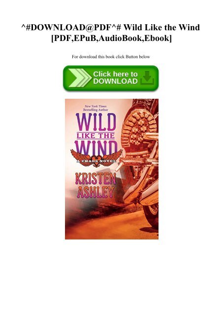 ^#DOWNLOAD@PDF^# Wild Like the Wind [PDF EPuB AudioBook Ebook]