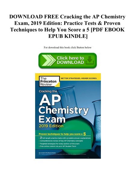 DOWNLOAD FREE Cracking the AP Chemistry Exam  2019 Edition Practice Tests & Proven Techniques to Help You Score a 5 [PDF EBOOK EPUB KINDLE]