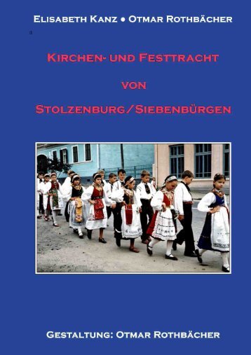 Kirchen- und Festtracht von Stolzenburg ... - Siebenbuerger.de