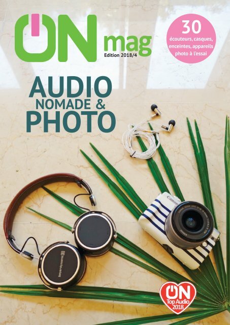 ON mag - Guide audio nomade & photo 2018