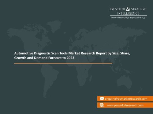 Automotive Diagnostic Scan Tools Market Report 2018