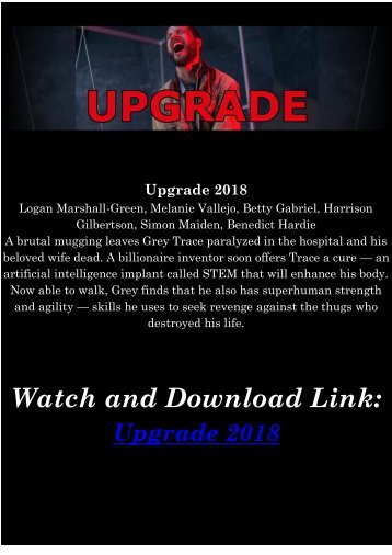 Streaming FULL MOVIE Upgrade 2018 HD-BLURAY FREE ONLINE