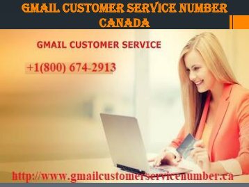 Gmail Customer service number Canada