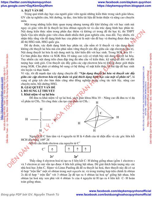 Vận dụng thuyết lai hóa và thuyết sức đẩy giữa các cặp electron hóa trị dự đoán và giải thích dạng hình học của một số phân tử