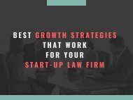 Best Growth Strategies that Work for Your Start-up Law Firm