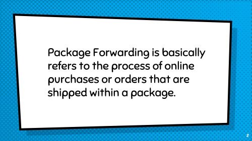 Package Forwarding Services