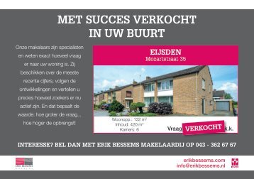 Met succes verkocht in Eijsden door Erik Bessems Makelaardij:  Mozartstraat 35