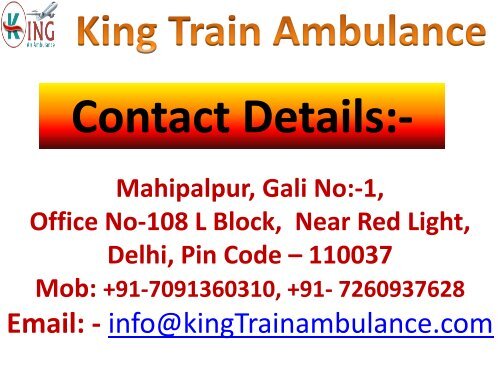 Get full ICU Facilities by King Train Ambulance Services in Bangalore