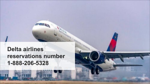 Delta airlines reservations number | customer service 