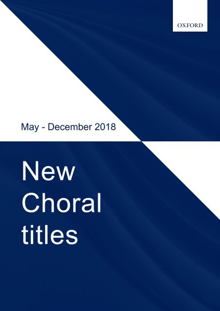 New choral titles Autumn/Fall 2018