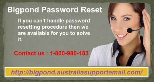 Bigpond Team Is Active 24-Hours At 1-800-980-183 For Bigpond Password Reset