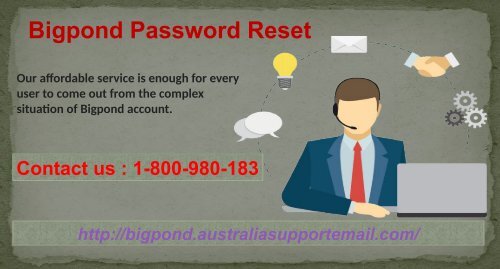 Bigpond Team Is Active 24-Hours At 1-800-980-183 For Bigpond Password Reset