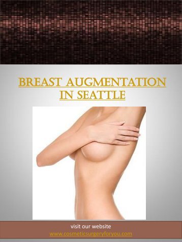Breast Augmentation In Seattle