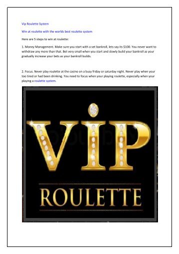 Vip Roulette System