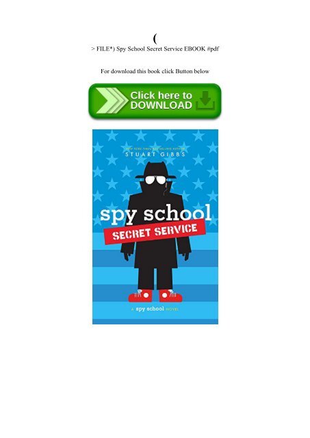 Spy File.pdf (P.D.F. FILE) Spy School Secret Service EBOOK #pdf
