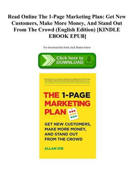Read Online The 1-Page Marketing Plan Get New Customers  Make More Money  And Stand Out From The Crowd (English Edition) [KINDLE EBOOK EPUB]