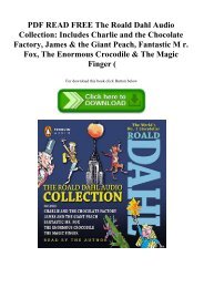 PDF READ FREE The Roald Dahl Audio Collection Includes Charlie and the Chocolate Factory  James & the Giant Peach  Fantastic M r. Fox  The Enormous Crocodile & The Magic Finger (E.B.O.O.K. DOWNLOAD^