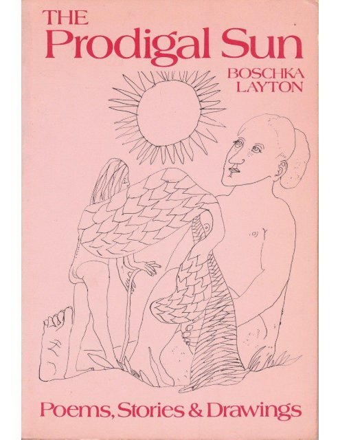 The Prodigal Sun by Boschka Layton