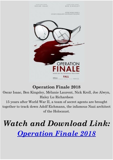 Streaming FULL MOVIE Operation Finale 2018 Online FREE HD-Bluray