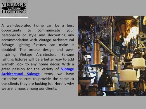 Get Your Original Vintage Architectural Lighting Fixtures From The Extensive Inventory