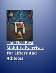 Five Best Mobility exercises For Lifters and Athletes