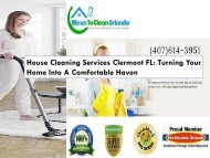 House Cleaning Services Clermont FL: Turning Your Home Into A Comfortable Haven